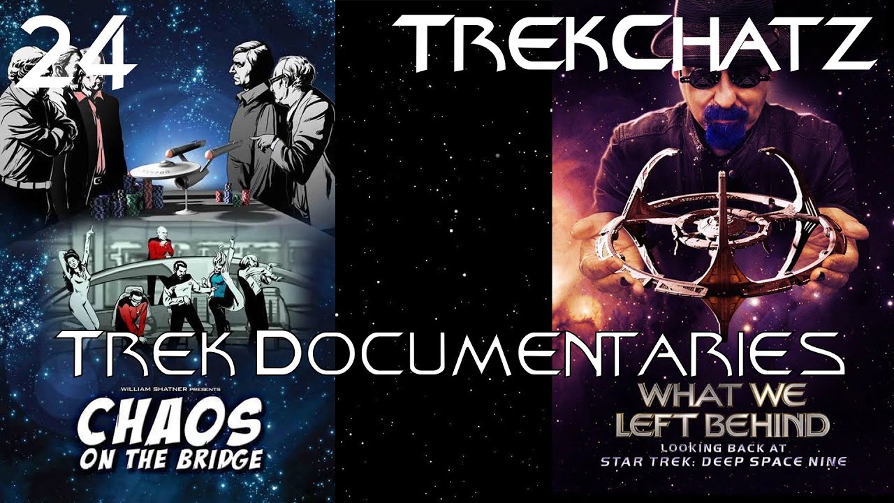 Chaos on the Bridge and What We Left Behind | TrekChatz 24