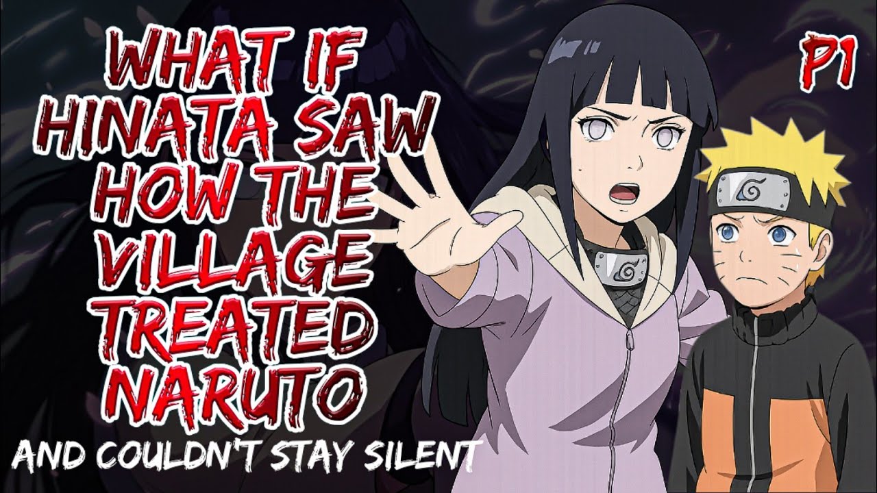 What If Hinata Saw How the Village Treated Naruto and Couldn’t Stay Silent | Part 1