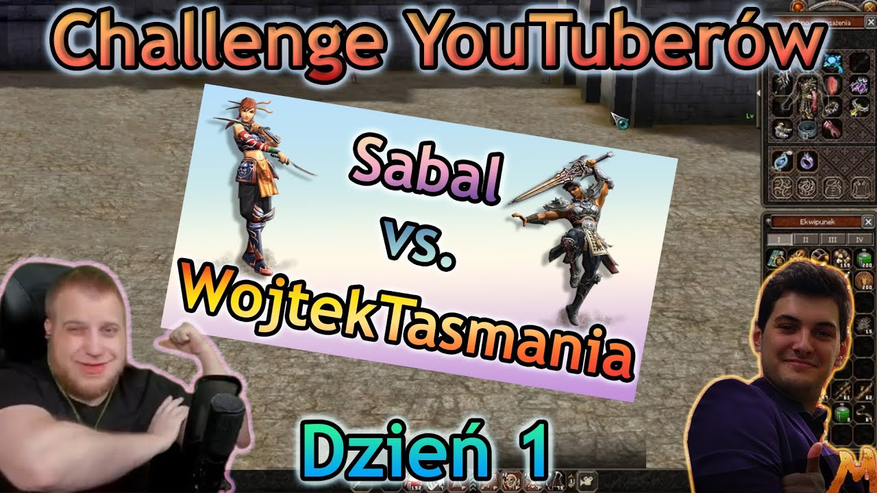Challenge YouTuber&oacute;w: Sabal vs. WojtekTasmania - Dzień 1 - Metin2