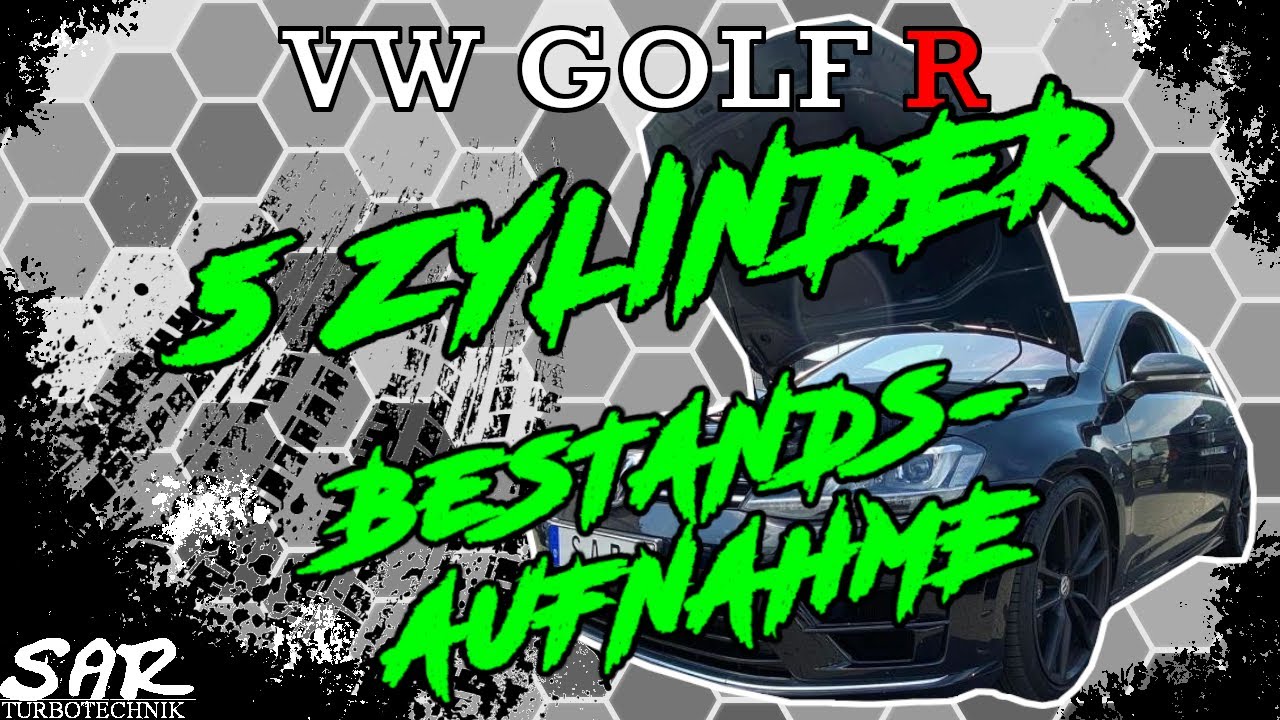630 PS VW Golf 7R mit Audi 5 Zylinder Motor - Bestandsaufnahme + Zeiten messen  I SAR Turbotechnik I