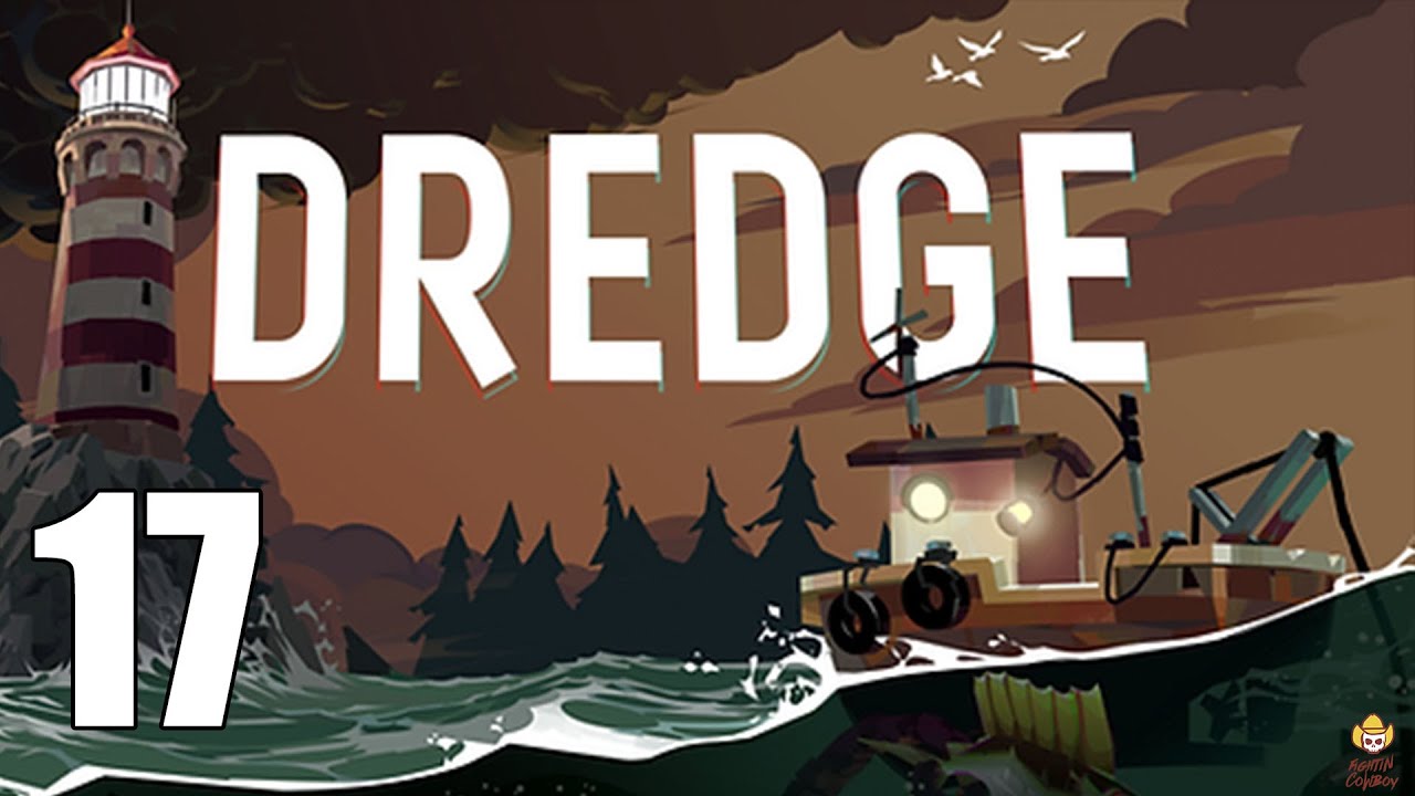 Dredge — Давайте поиграем, часть 17: Безглазый зверь