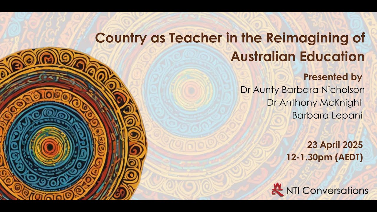 Country as Teacher in the Reimagining of Australian Education | Nan Tien Institute