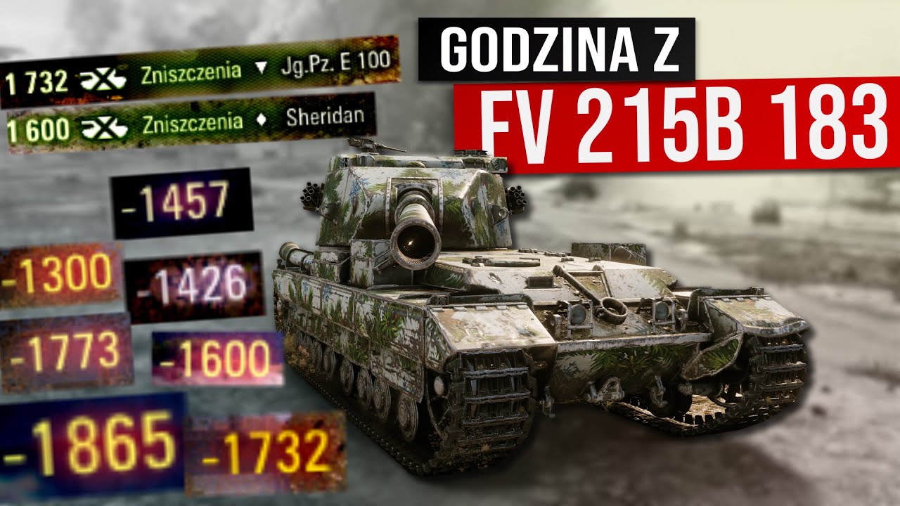 Godzina z FV215b 183 - GODZILLLAAAAA w World of Tanks