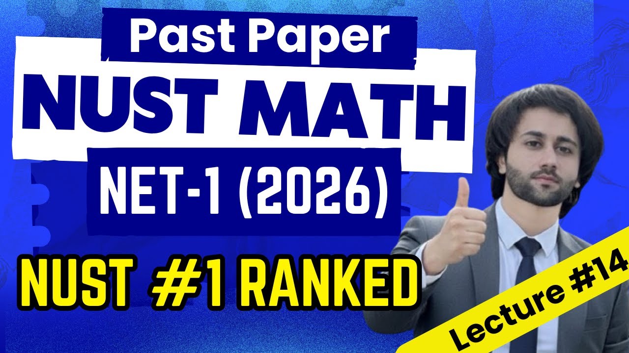 NUST Math Past Papers Series I NUST NET Math Past Papers I NUST Solved Past Papers I NUST Math Prep