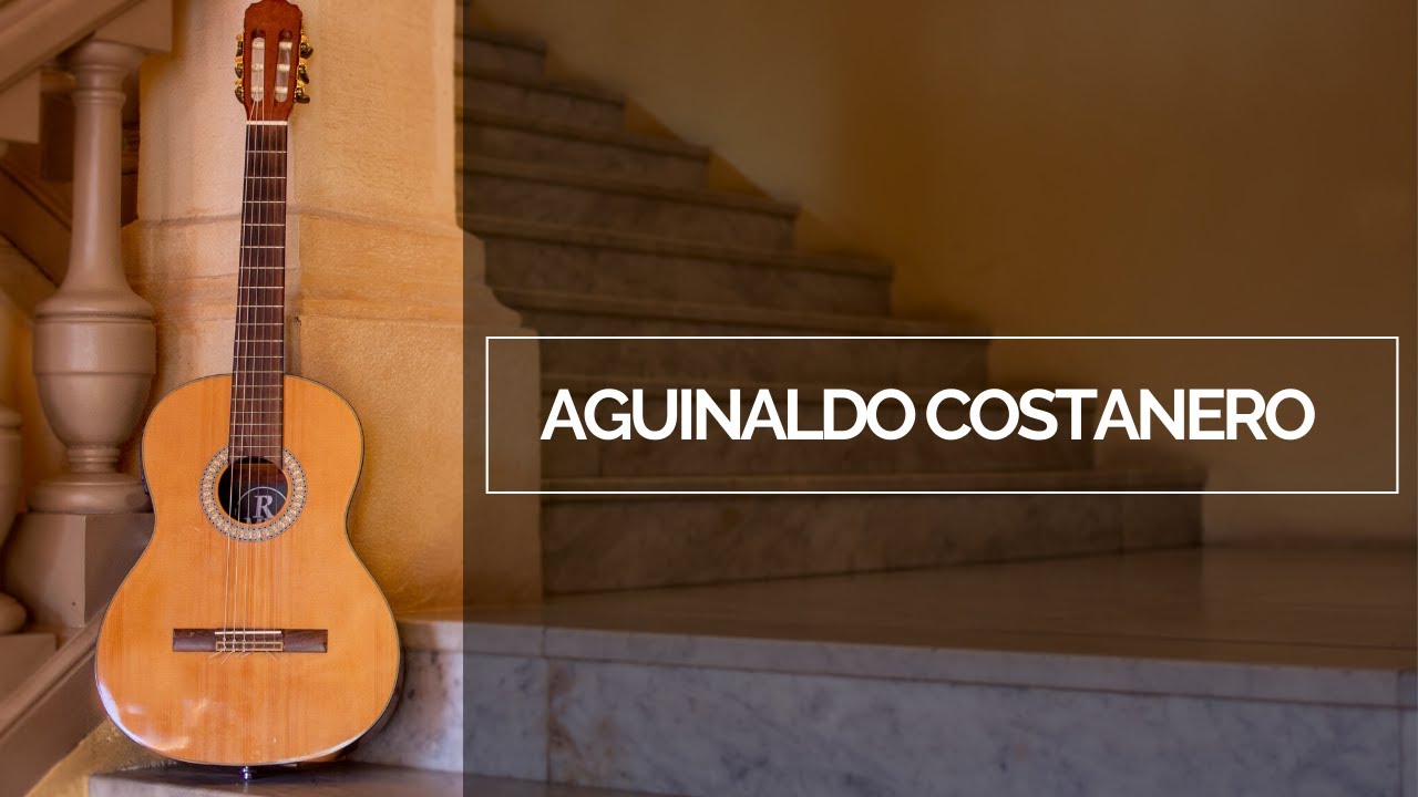 Serie Aguinaldos y Seises | Aguinaldo Costanero