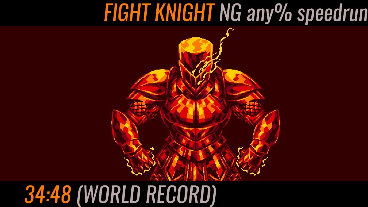 (WR) FIGHT KNIGHT, NG any% | 34:48