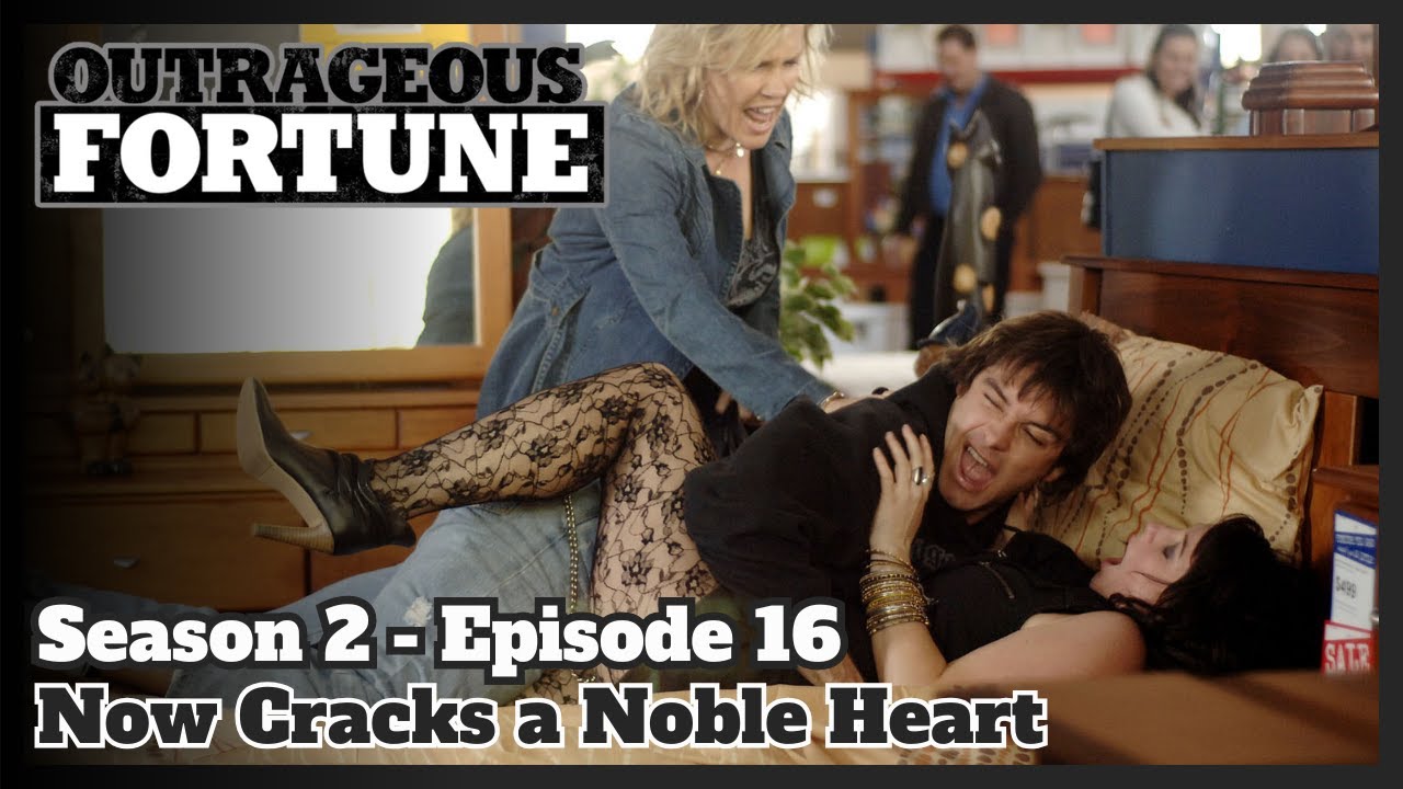 Outrageous Fortune - Now Cracks a Noble Heart (Season 2 | Episode 16)