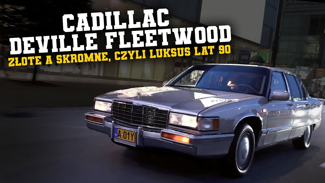 Cadillac DeVille Fleetwood z 1991r. Złote a skromne, czyli luksus lat 90.