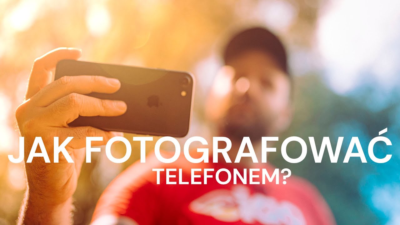 Jak fotografować telefonem? O fotografii mobilnej słów kilka