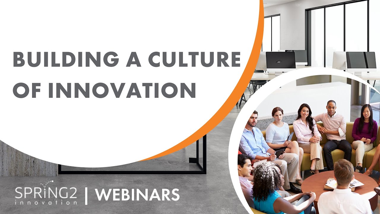 Building a Culture of Innovation | Webinar