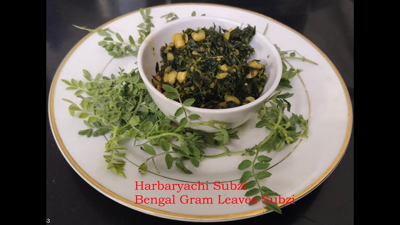 HARBARYACHI SUBZI II BENGAL GRAM LEAVES SUBZI