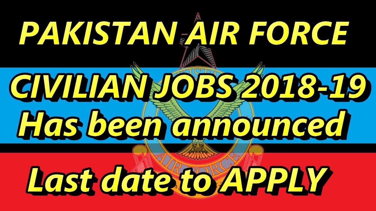 PAF Civilian Jobs 2018 19