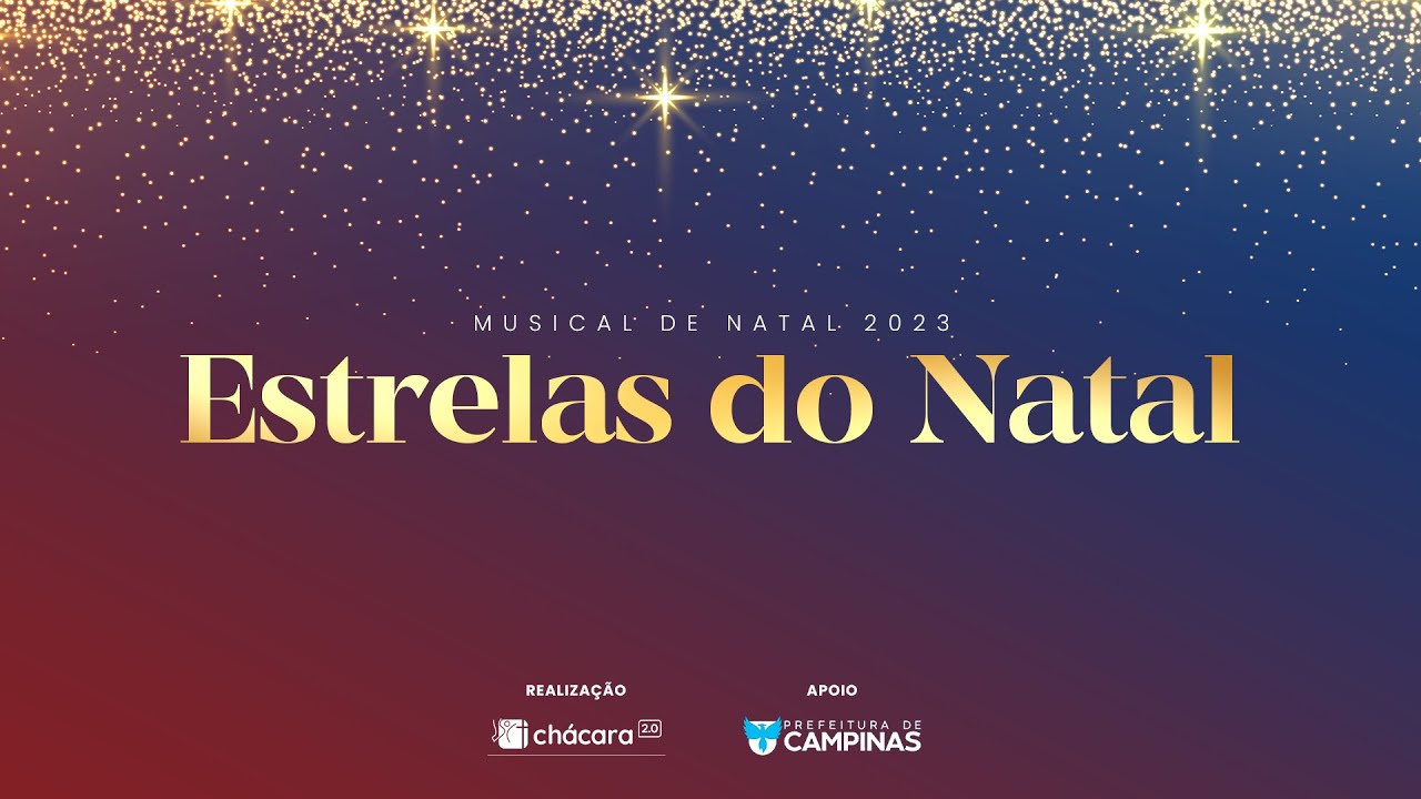 Chácara Primavera │ Estrelas do Natal - Musical 2023