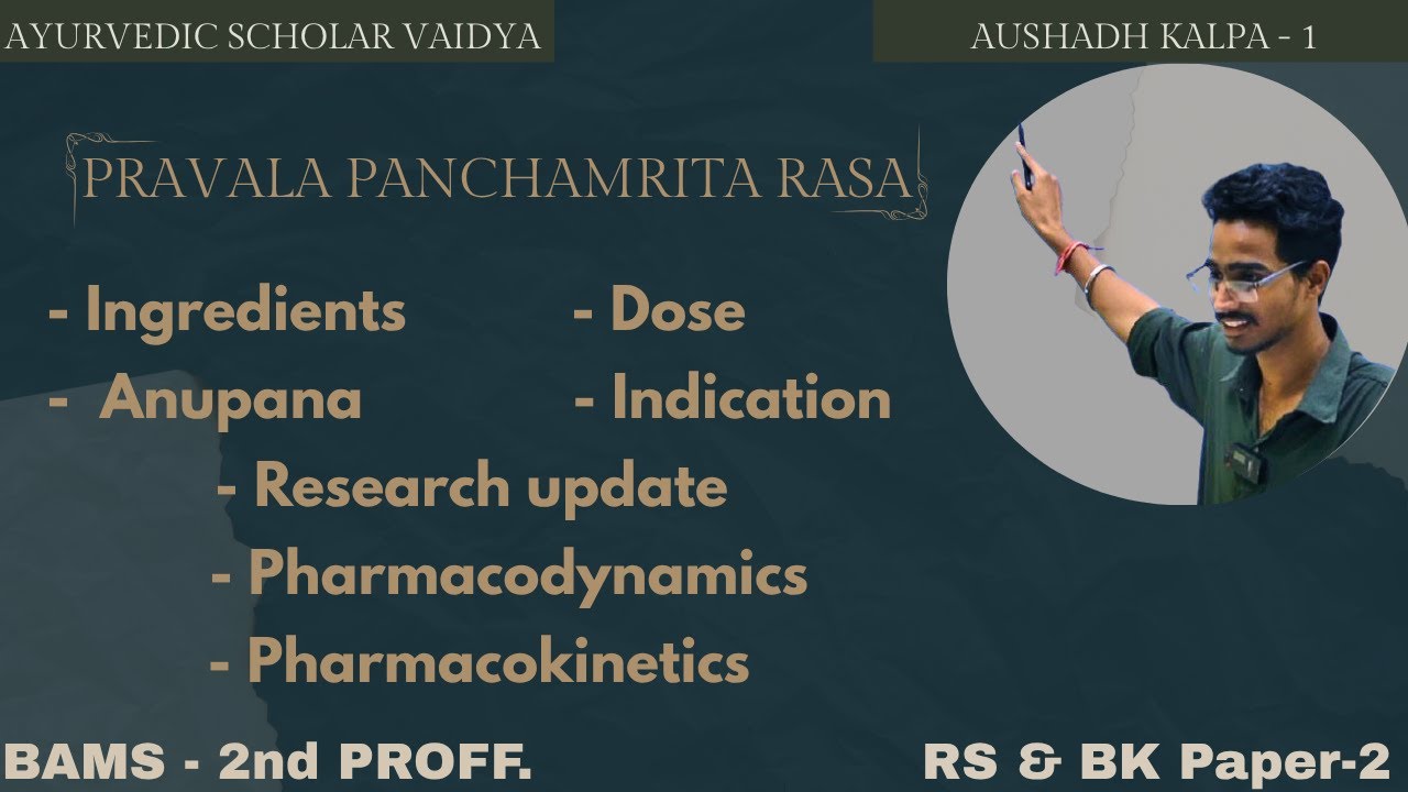 PRAVALA PANCHAMRITA RASA || RASASHASTRA EVAM BHAISHJYA KALPANA || PAPER-2 || BAMS 2ND PROFF.