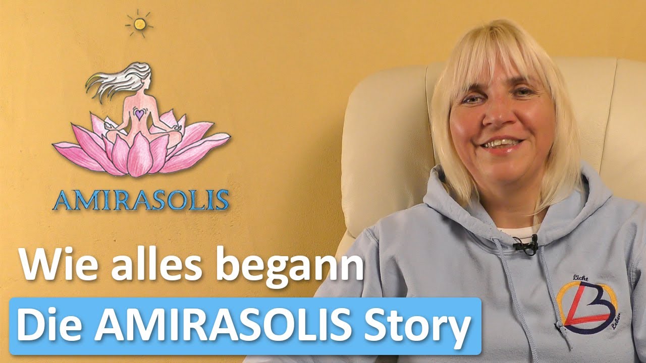Wie alles begann (Die AMIRASOLIS Story | Teil 1)