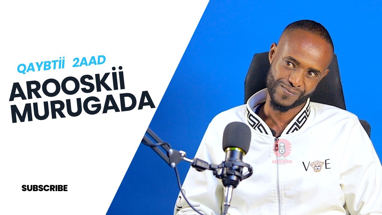 Arooskii Murugada Part 2 II Qisada Maxamed Cabdi Cilmi II Cabdiqani Addison podcast II 2026