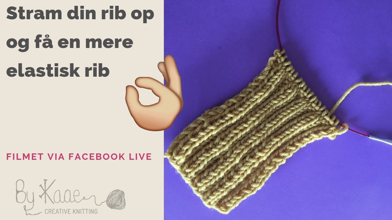 Stram din rib op (få en mere elastisk rib)