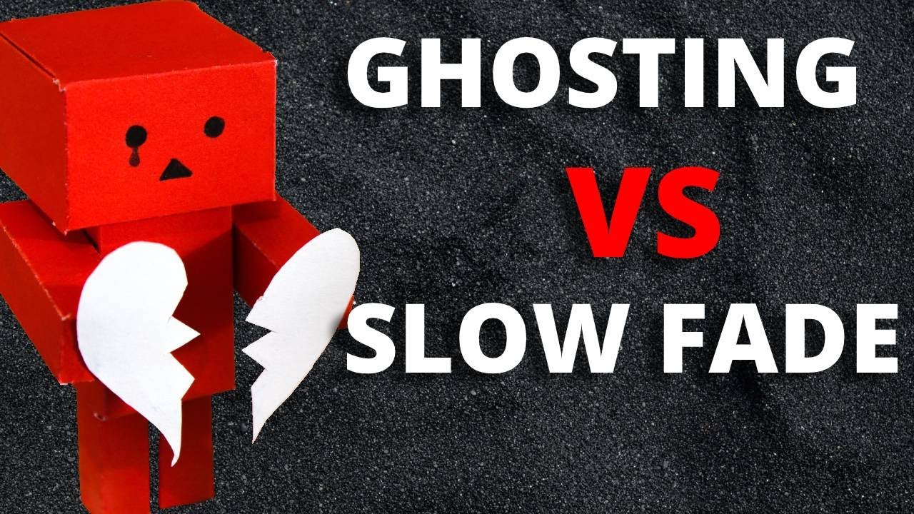 Ghosting vs The Slow Fade | Which Is Worse? | DatingbyLion