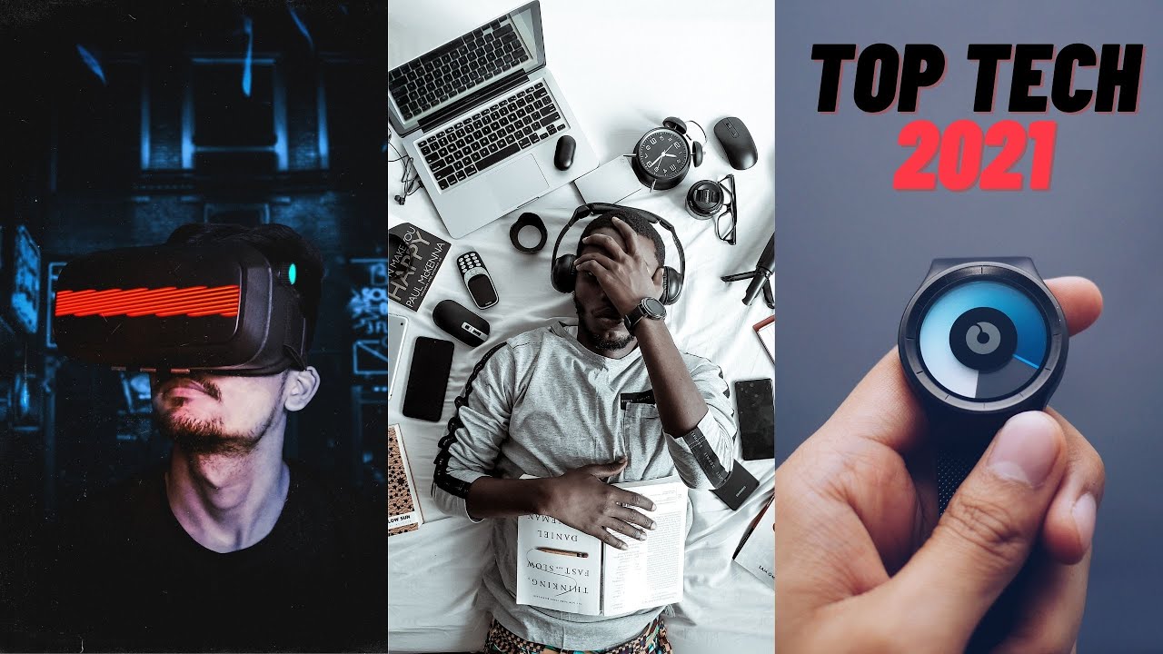 TOP 10 TECH 2021 (YOU MUST BUY THIS NOW!)