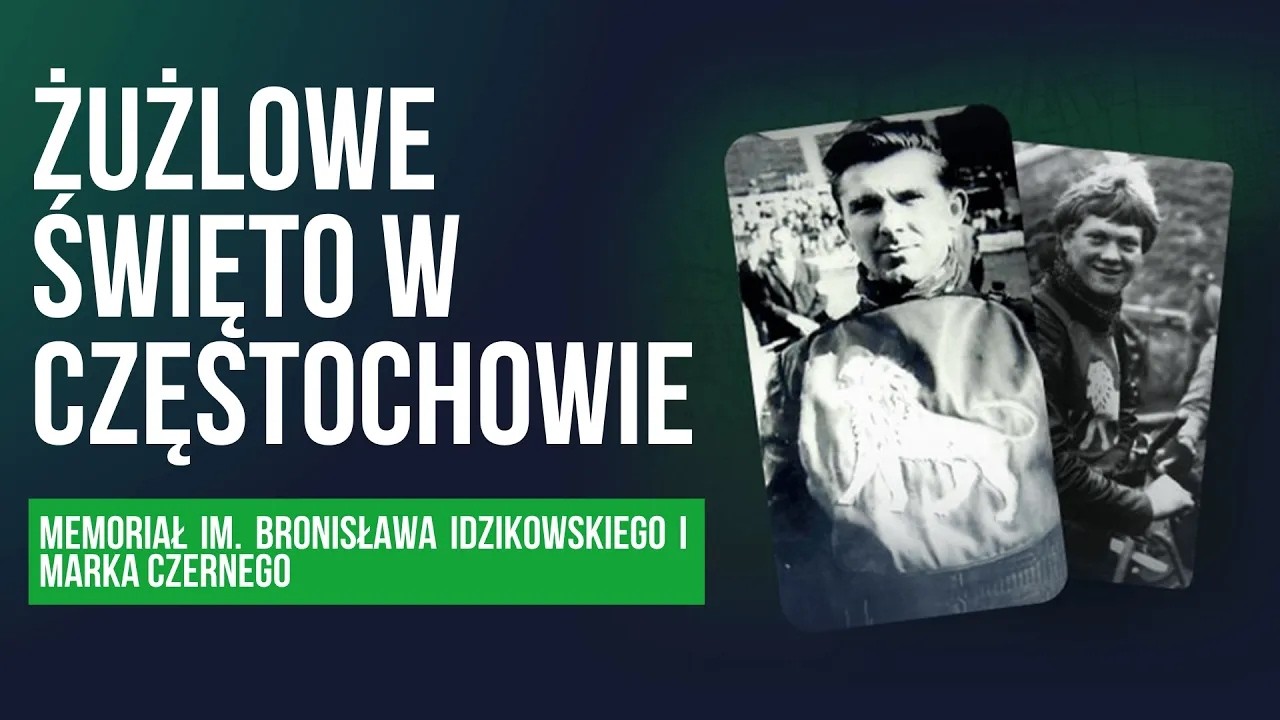 MEMORIAŁ W CZĘSTOCHOWIE - HISTORIA I ZAPOWIEDŹ WYDARZENIA | 📞: Andrzej Jurczyński