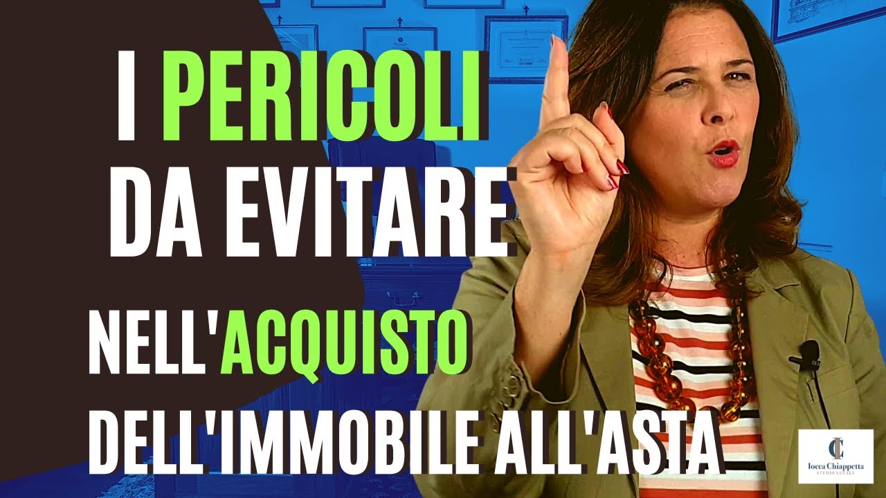 I PERICOLI DA EVITARE nell'acquisto dell'immobile all'asta