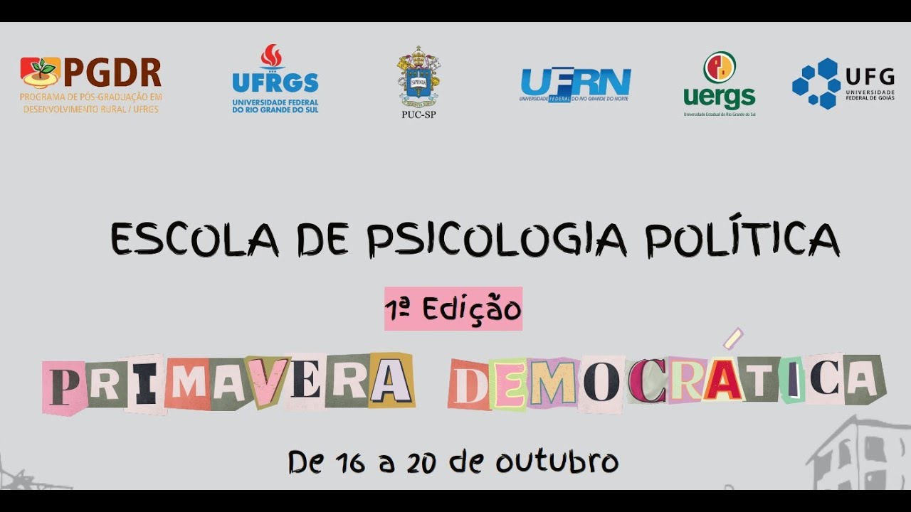 1.ª Escola de Primavera de Psicologia Política