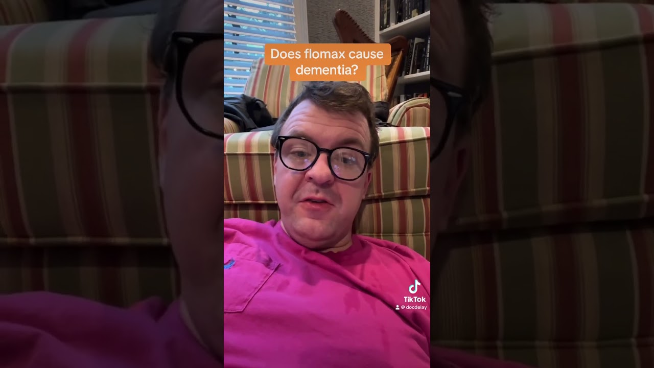Does Flomax/tamsulosin cause dementia? #urologist #urology
