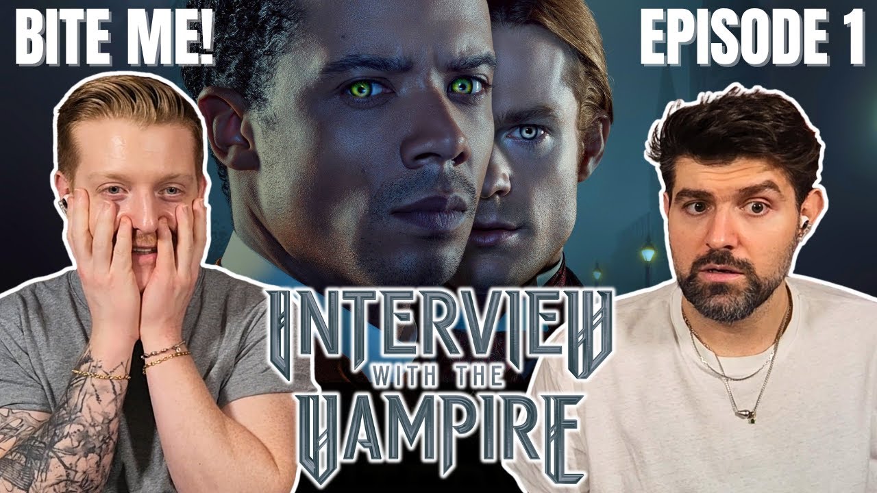 WE ARE BACK! | Interview With The Vampire, Season 1, Episode 1 | REACTION | FIRST TIME WATCHING