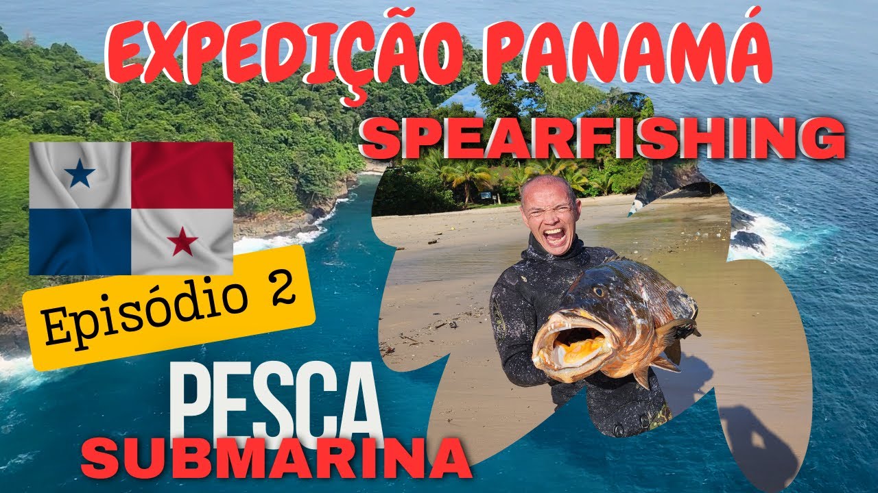 PESCASUB | SPEARFISHING - Expedição Panamá - Isla San Jose - Episódio 2