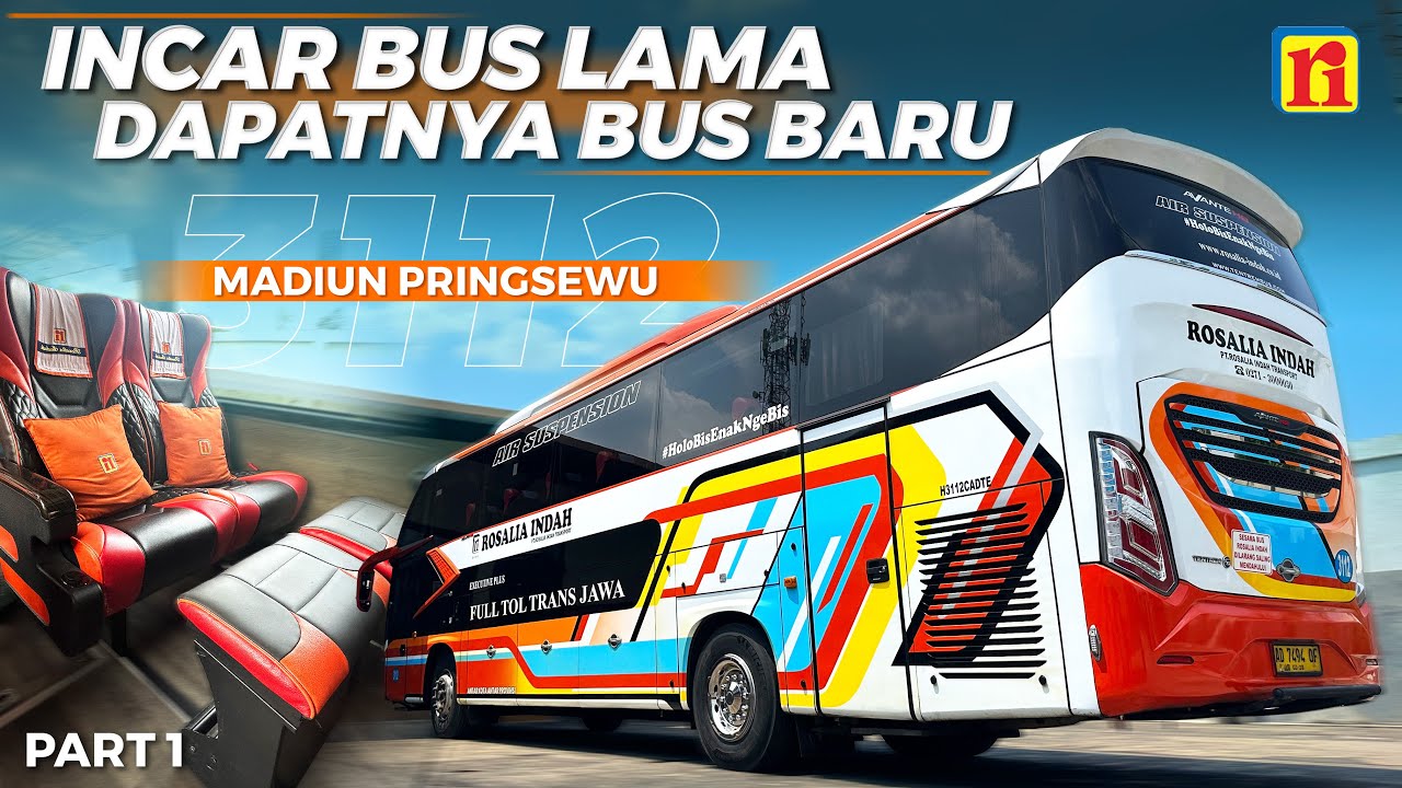 BINGUNG TRIP INI HARUS SEDIH ATAU SENANG 🥲‼️Trip Madiun - Lampung with Rosalia Indah 3112 PART 1