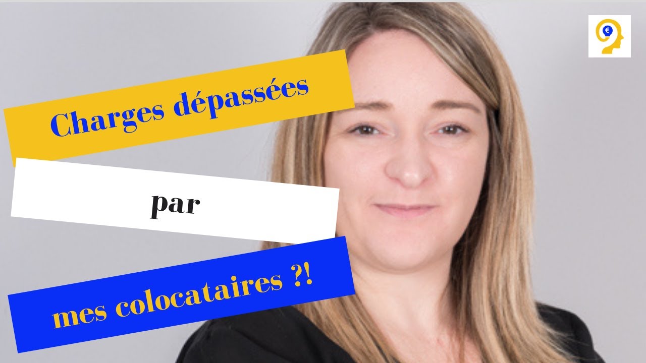 Charges d&eacute;pass&eacute;es par mes colocataires comment faire ?!