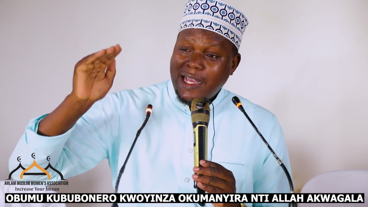 OBUMU KU BUBONERO OBULAGA NTI ALLAH AKWAGALA   SHK ABDULKARIM MUGENDERA