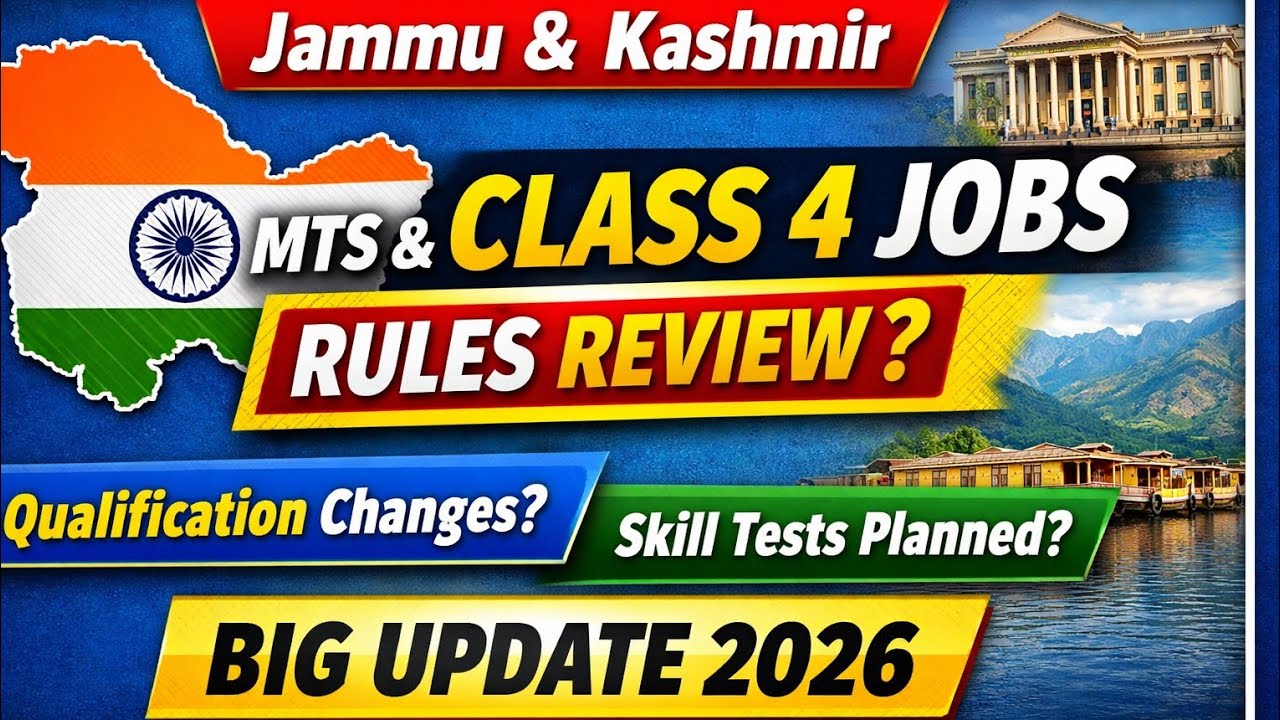J&K MTS Recruitment Update 2026 | Class IV Jobs Qualification Rules Review |