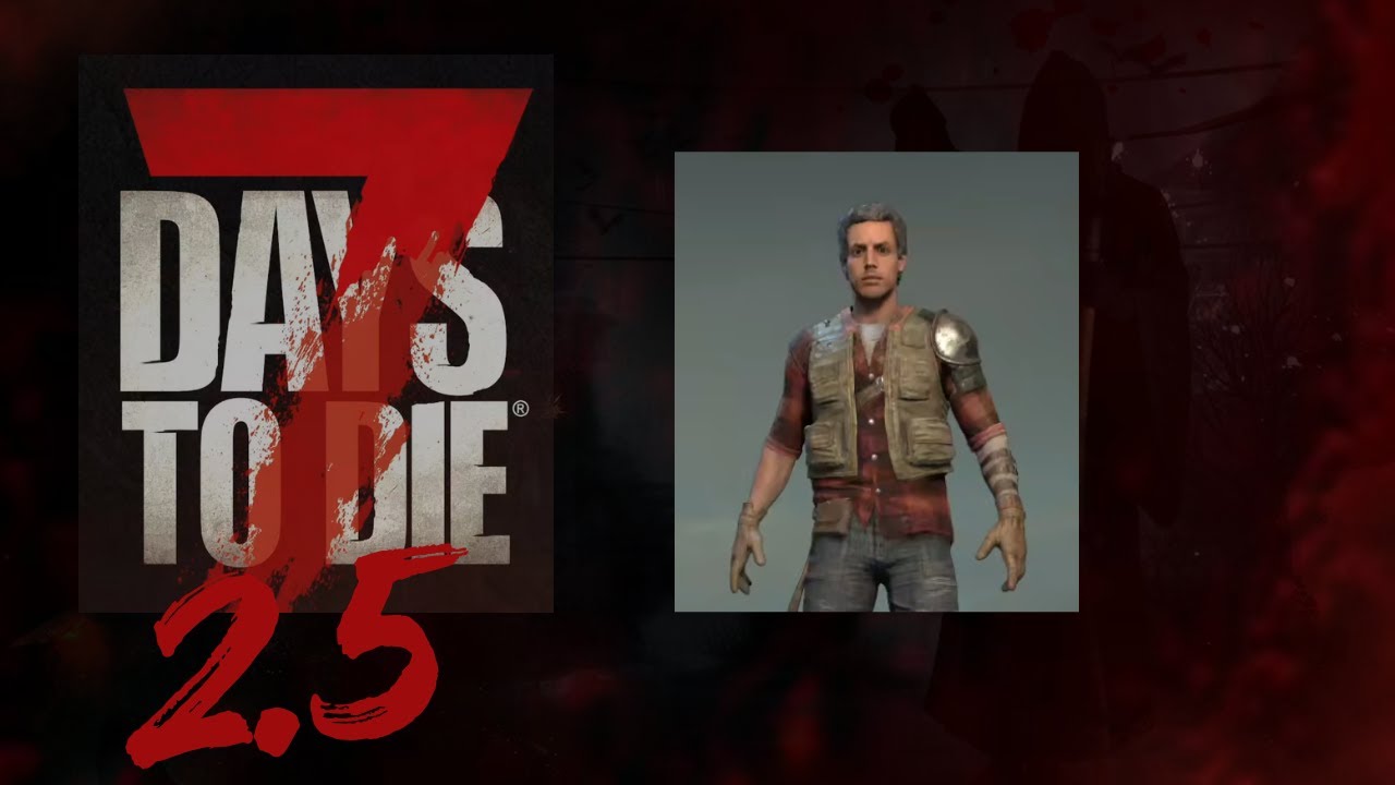 💀 Überleben oder Sterben | 7 Days to Die 2.5 – #01