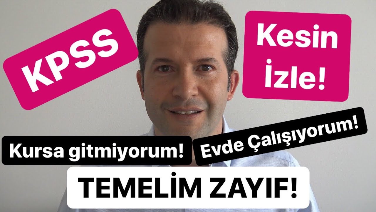 KPSS için Kursa Gitmiyorum Evde Çalışıyorum, Temelim Zayıf Diyorsan Kesin İzle!