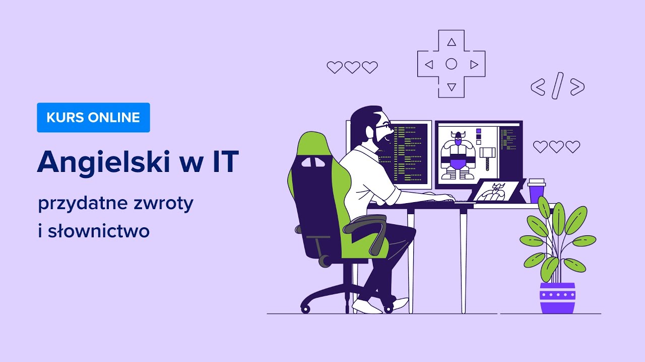 Kurs Angielski w IT - przydatne zwroty i słownictwo | Wstęp do kursu | ▶strefakursow.pl◀