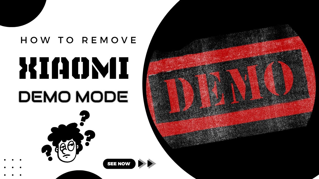 How to Remove Demo Mode on Redmi Note 14 Pro Plus?