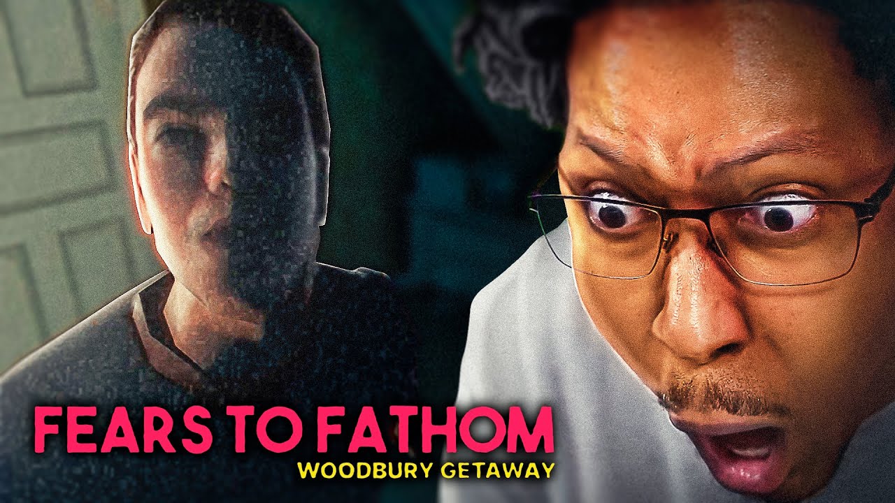 FEARS TO FATHOM: Woodbury Getaway