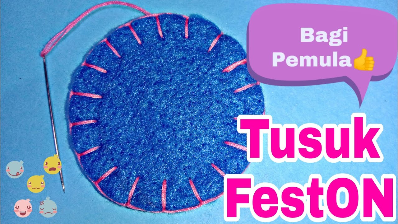 Tusuk Feston | Cara Jahit Tusuk Feston | Kain flanel tusuk Feston | pelajaran SBDP