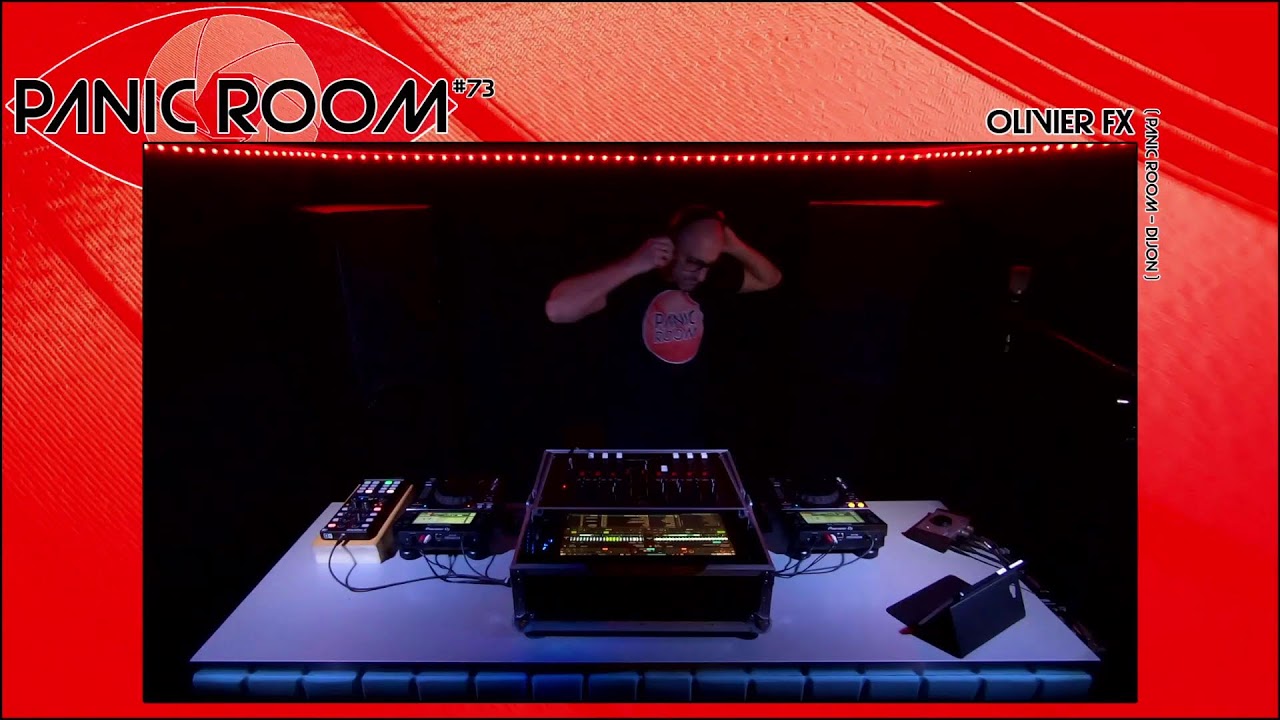 Panic Room #73 - Olivier Fx
