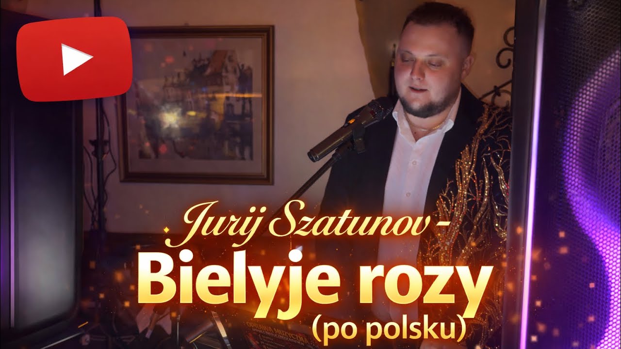 Filip Nowak Jurij Szatunow - Bielyje rozy (po polsku) LIVE