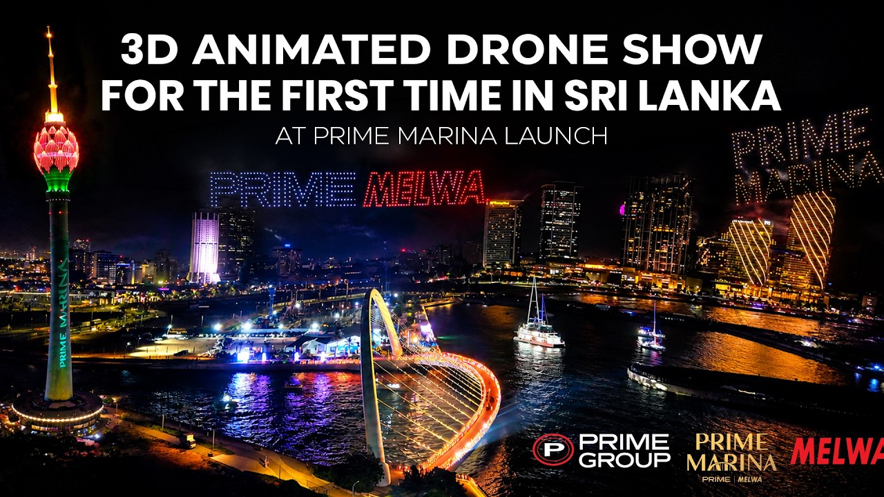 3D Animated Drone Show for the First Time in Sri Lanka | Prime Marina Launch at Port City Colombo