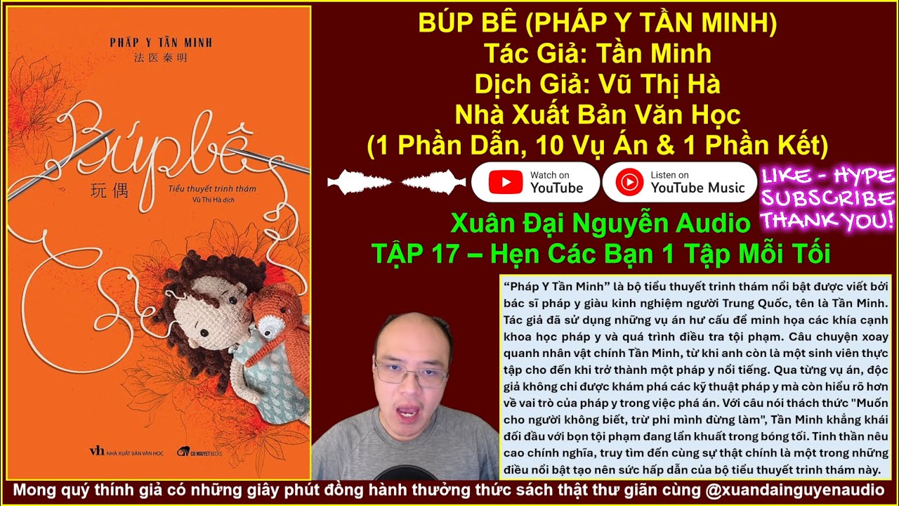 Búp Bê_Pháp Y Tần Minh | Tập 17 | Xuan Dai Nguyen Audio