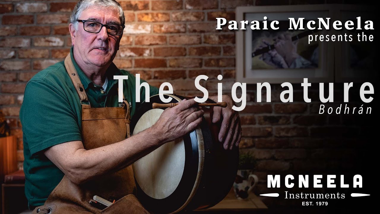 The New McNeela Signature Bodhrán