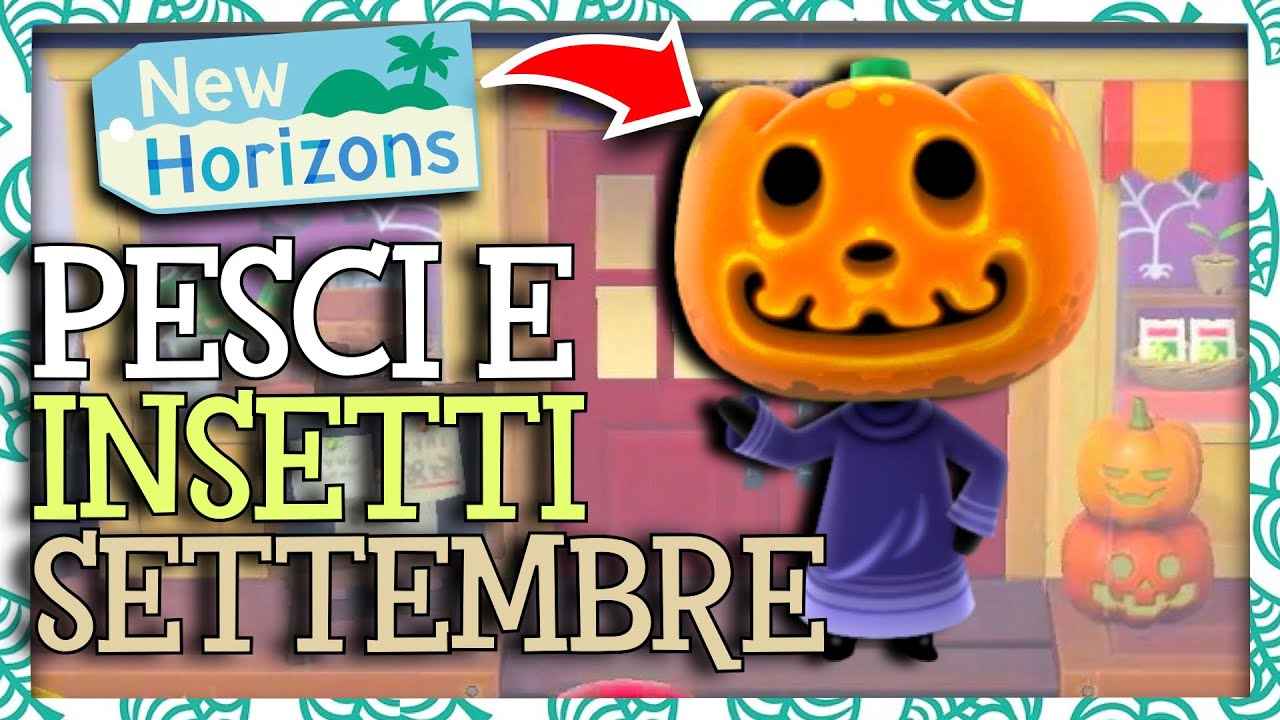 GUIDA a TUTTI i PESCI e gli INSETTI in arrivo a SETTEMBRE ! | ANIMAL CROSSING NEW HORIZONS ITA