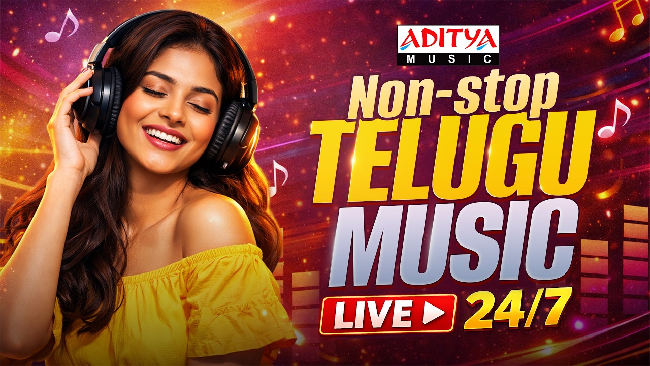🔴 Non Stop Telugu Songs Live 24/7 | Latest & Evergreen Telugu Hits |All-Time Hit Songs |Aditya Music