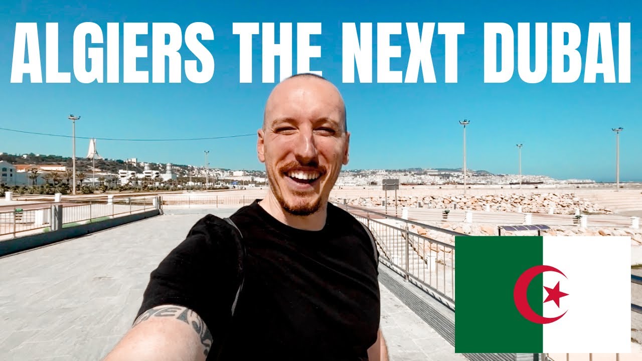 Algiers The Next Dubai!!🇩🇿