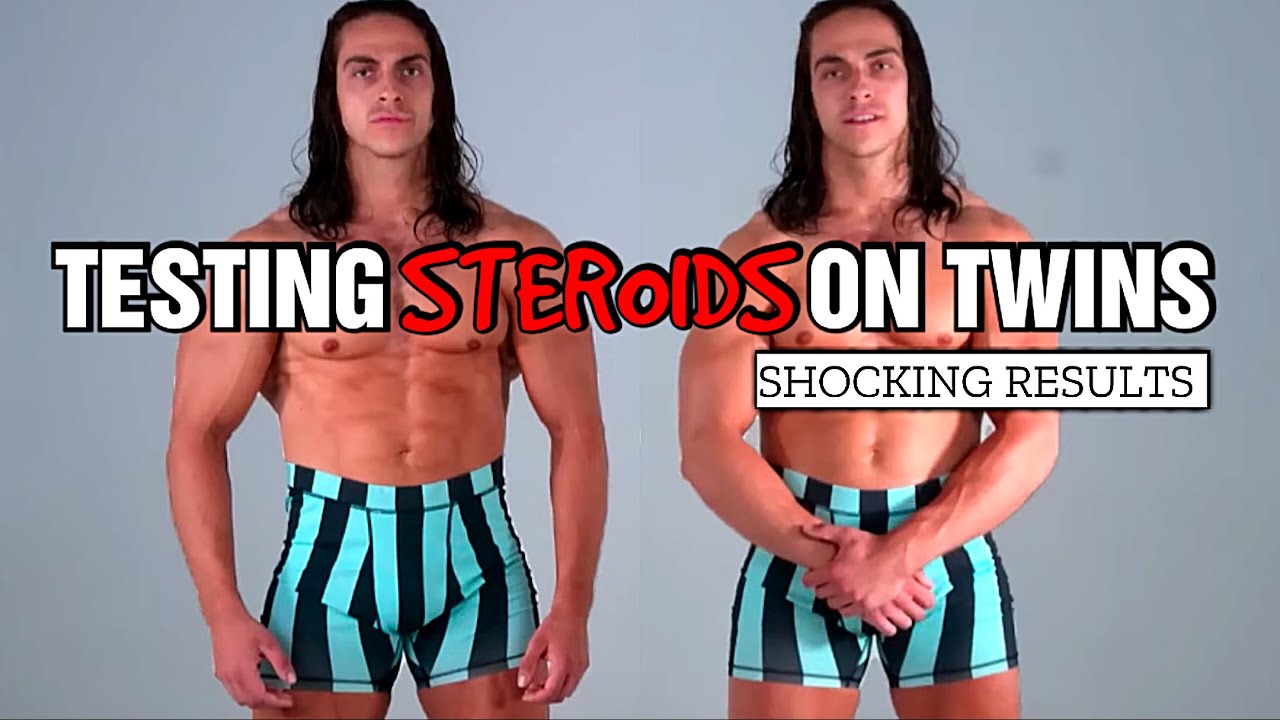 Testing Steroids On Twins