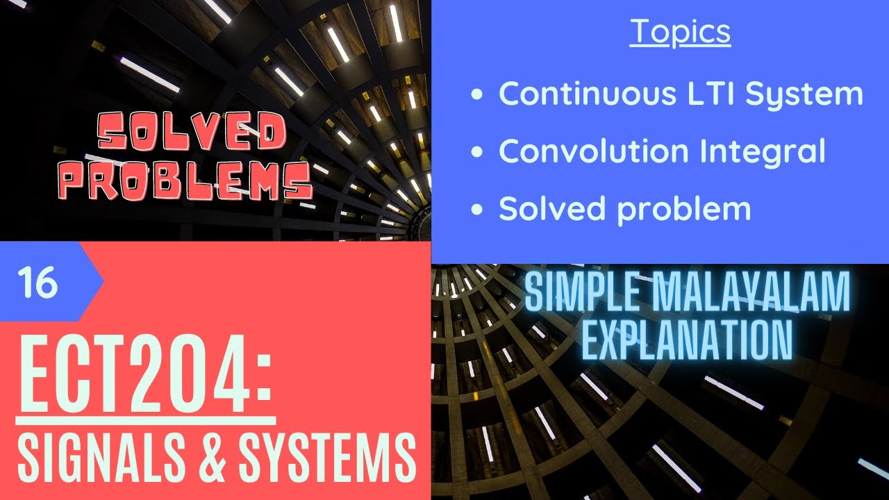 Signals & System Lect 16 | Continuous LTI Systems | Convolution integral | Solved examples