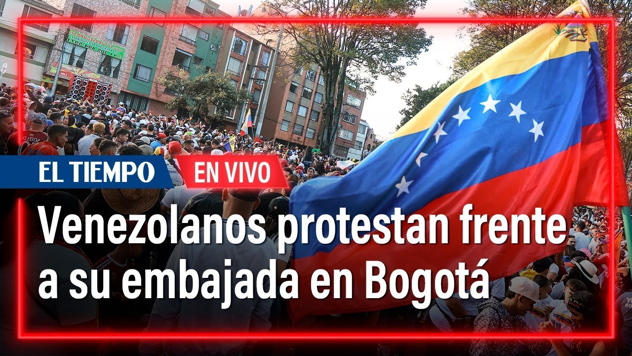 Venezolanos residentes en Colombia protestan contra Maduro frente a embajada en Bogotá | El Tiempo